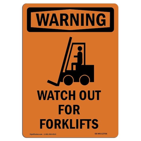 OSHA WARNING Sign, Watch Out For Forklifts W/ Symbol, 14in X 10in Aluminum, 10" W, 14" L, Portrait